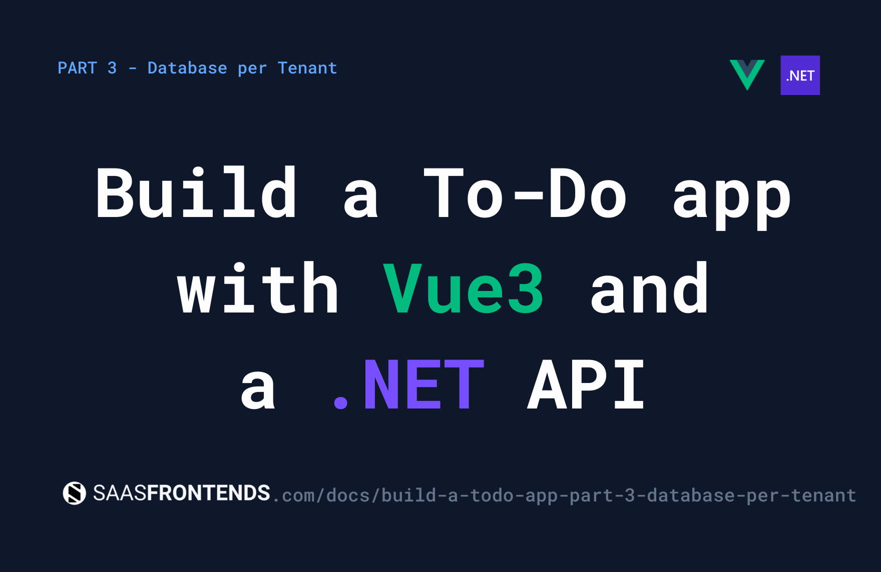 Build a To-Do app - Part 1 - Vue3 app